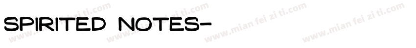 Spirited Notes字体转换